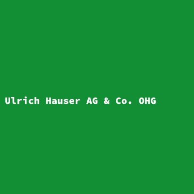 Hersteller: Ulrich Hauser AG &amp; Co. OHG