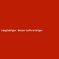 Langlebiger Beton-Luftreiniger